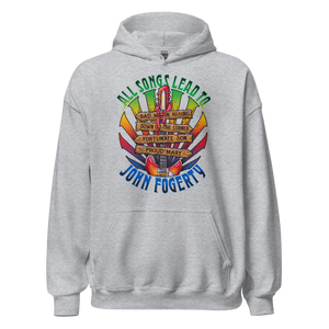 All Songs Lead To Fogerty Unisex Hoodie