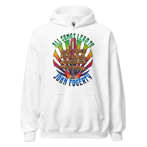 All Songs Lead To Fogerty Unisex Hoodie