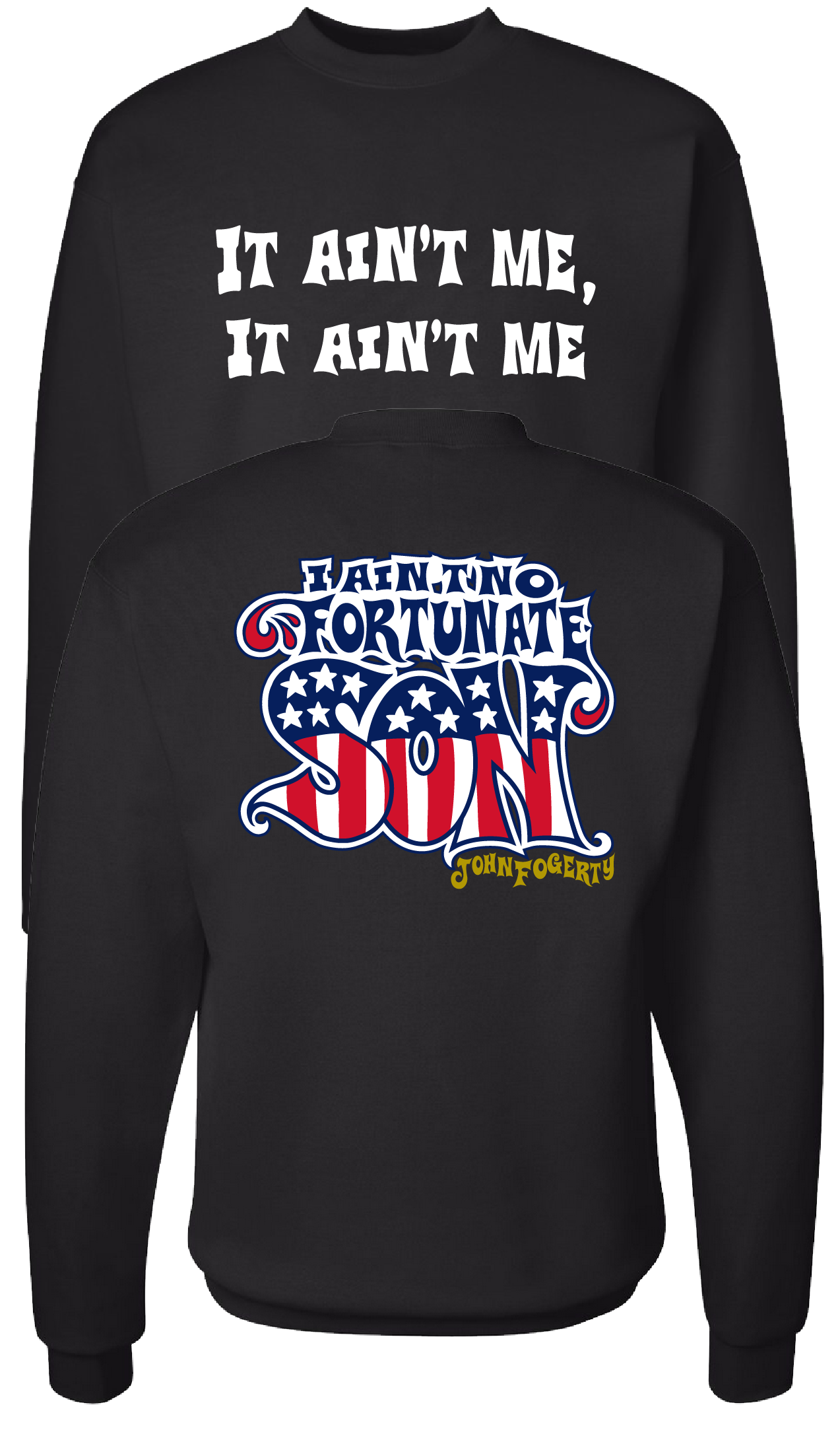 Fogerty It Ain't Me Crewneck